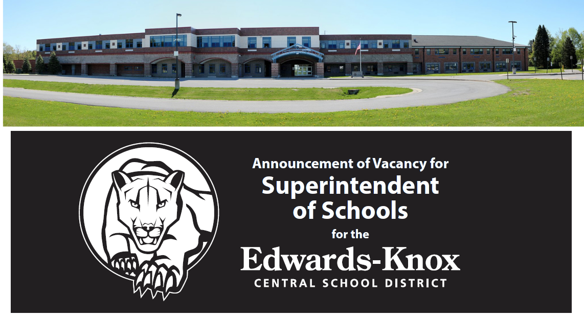 Superintendent Vacancy Announcement for Edwards-Knox Central School District